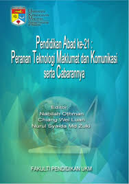 Pengenalan kepada komunikasi (abcc 1103). Buku Pendidikan Abad Ke 21 Peranan Teknologi Maklumat Dan Komunikasi Serta Cabarannya Teknologi Dalam Pendidikan