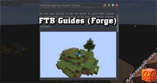 #mods #atualizacao #baixardawnload do minecraft.one of the main features of minecraft is the ability to download mods version ! Ftb Guides Forge Mod 1 12 2 Planet Minecraft Mods