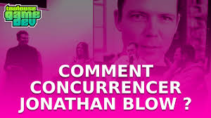Comment concurrencer Jonathan Blow ? (Replay)