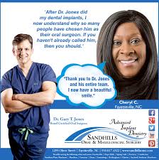 Patienttestimonial Drgaryjones Sandhillsoms Fayetteville Nc Oralsurgeon Oralsurgery Oral Surgeon Dental Implants Oral
