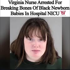 A registered nurse in Virginia was arrested after several NICU babies were  found with mysterious injuries and bone fractures, according to  authorities. Erin Elizabeth Ann Strotman, 26, has been charged with  malicious