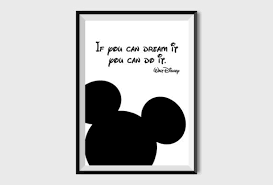 Walt Disney Quotes If You Can Dream It You Can Do It If You Can Dream It You Can Do It Motivational Print Walt Disney Quote Black And White Printable Motivational Prints Walt Disney Quotes Mickey Mouse Room Decor