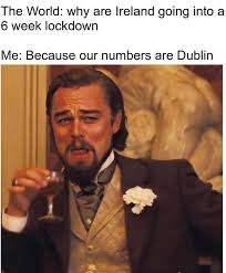 Memes making fun of memes making fun of memes about bards seducing everything (even. Yourthread On Twitter The Best Covid Level 5 Lockdown Memes Https T Co 08zg80yutg Broadsheet Ie Ntbreakfast Ciarakellydoc