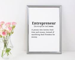 Entrepreneur Poster In 2020 Entrepreneur Poster Definition Prints Peace Quotes