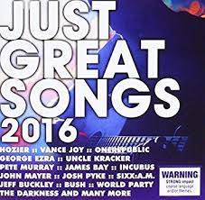 Various Artists Just Great Songs 2016 Amazon Com Music