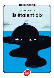 Le roman policier « dix petits nègres » d'agatha christie renommé « ils étaient dix ». Ils Etaient Dix De Agatha Christie Poche Livre Decitre