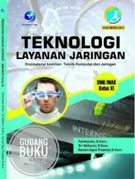 Berikut ini materi teknologi layanan jaringan tkj kurikulum 2013 revisi 2017 yang diajarkan di kelas xi dan xii teknik komputer dan. Bank Soal Teknologi Layanan Jaringan Kelas 11 Masnurul
