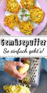 Gemusepuffer Das Einfache Rezept Lecker Rezepte Gemusepuffer Gesunde Rezepte