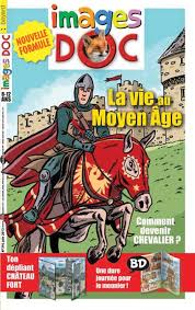 Le Maxidoc Chevalier Quel Metier La Bd Meunier Tu Dors Un Depliant Sur Le Chateau Fort L Animal Un Renard Sachant Image Doc Chevalier Moyen Age