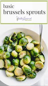 Basic Brussels Sprouts Video In 2020 Brussel Sprouts Recipes Easy Brussel Sprouts Cooking Brussel Sprouts