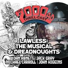After touching on the reboot, xena: The 2000 Ad Thrill Cast Lockdown Tapes Lawless The Musical Dreadnoughts By 2000 Ad