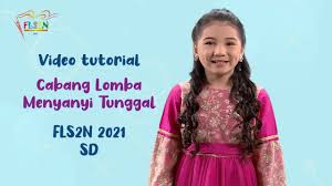 Jumlah peserta untuk setiap cabang lomba dalam festival dan lomba seni siswa nasional (fls2n) sd tahun 2021 sebagai berikut Video Tutorial Menyanyi Tunggal Fls2n Sd 2021 Youtube