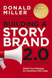 Buy Building a Storybrand 2.0: Clarify Your Message So Customers Will  Listen Book Online at Low Prices in India | Building a Storybrand 2.0:  Clarify Your Message So Customers Will Listen Reviews
