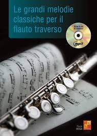 Bella ciao (música original de la serie la casa de papel_ money hei. Amazon It Le Grandi Melodie Classiche Per Il Flauto Traverso 1 Libro 1 Cd Paolo Veiga Libri