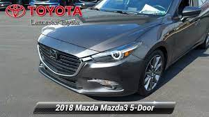 Service director lancaster toyota lancaster mazda. Certified 2018 Mazda Mazda3 5 Door Grand Touring East Petersburg Pa Um9633a Youtube