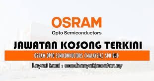 Roland mueller, managing director of osram opto semiconductors malaysia sdn bhd. Jawatan Kosong Di Osram Opto Semiconductors Malaysia Sdn Bhd 15 Jan 2020 Banyak Jawatan