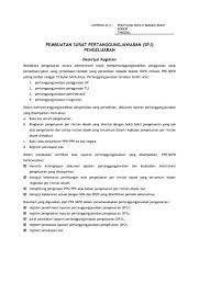 Laporan pertanggungjawaban merupakan salah satu hal esensial untuk membuktikan bahwa sebuah kegiatan telah selesai dilaksanakan. Pembuatan Surat Pertanggungjawaban Spj