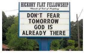 Weird Funny And Inspiring Alabama Funny Church Signs Church Sign Sayings Church Signs