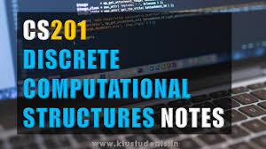 Learn vocabulary, terms and more with flashcards, games and other study tools. Cs 201 Discrete Computational Structures Full Note Ktu Students Engineering Notes Syllabus Textbooks Questions