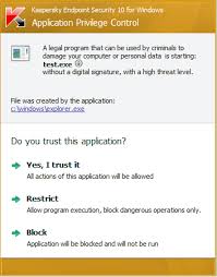 Application Privilege Control In Kaspersky Blocks Program With No Digital Signature Information Security Stack Exchange