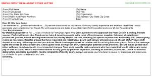Front desk agents are often the first face a patron will see when visiting a business. Front Desk Agent Cover Letter