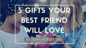 It's her birthday soon and i want to get her something really cool! 5 Gifts Your Best Friend Will Love Best Friends Birthday Gift