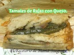 Tamales De Rajas Con Queso Paso A Paso Desde Mi Cocina By Lizzy Youtube Receta De Tamales Tamales Rajas Con Queso