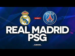 Match de ligue des champions. Real Madrid Psg Champions League Clubhouse Rmcf Vs Paris Youtube
