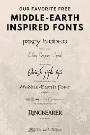 Шрифт punch limit font combination. Tolkien Inspired Fonts Tea With Tolkien