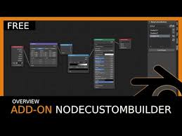 164 Blender Add On Overview Nodecustombuilder 2 8 Free Addon Youtube In 2020 Blender Tutorial Blender Blender 3d
