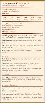 At the end of a fall, a creature takes 1d6 bludgeoning damage for every 10 feet it fell, to a maximum of 20d6. 5e Champion Npc D D 5th Edition