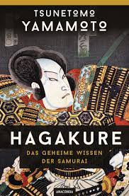 894 likes · 5 talking about this · 171 were here. Tsunetomo Yamamoto Hagakure Anaconda Verlag Hardcover