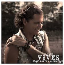 Lea aquí todas las noticias sobre carlos vives: Volvi A Nacer Carlos Vives Wiki Canciones Y Traducciones Fandom