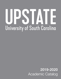 We did not find results for: Https Www Uscupstate Edu Globalassets Academics Academic Catalog Academic Catalog 2019 2020 Pdf