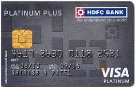 Ofcourse if you are not eligible for any other cards in hdfc bank, you may opt for this, but i believe that wouldn't be the case for most of you. Bank Card Platinum Plus Hdfc Bank India Republic Col In Vi 0016