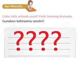 Contoh puisi kupu kupu 2 bait. Coba Tulis Sebuah Puisi Tentang Komodo Gunakan Kalimatmu Sendiri