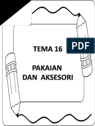 Pengalaman keluarga kami menggunakan lapbook, proses belajar menjadi lebih menyenangkan. Prasekolah Tema 16 Pakaian Dan Aksesori 21 Ms