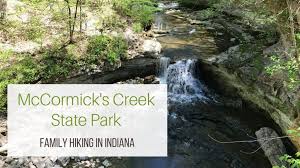 • remember quiet hours are from 11:00 p.m. Family Hiking In Indiana Mccormick S Creek State Park Let Me Give You Some Advice