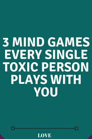 3 Mind Games Every Single Toxic Person Plays With You Zodiac Signs World Whatislove Lovesaying Mind Games Love Quotes For Boyfriend How To Express Feelings