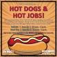 Hot Dogs & Hot Jobs