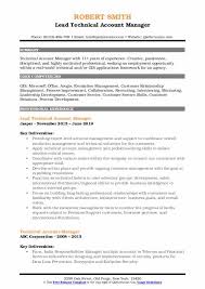 The key account manager is responsible for the achievement of sales quota and is assigned key objectives/metrics relevant to key accounts. Technical Account Manager Resume Samples Qwikresume