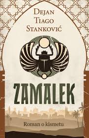 News, die nächsten spiele und die letzten begegnungen von al zamalek sc sowie die zuletzt . Dejan Tiago Stankovic Eu Prize For Literature