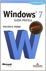 Microsoft Windows 7 Guida Pratica I Portatili Download Pdf E Epub