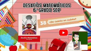En la marina mercante, se conoce con el nombre. Desafio 38 6Âº Grado Sep Pag 79 A 82 Educacion Sep Matematicasatualcance Mequedoencasa Youtube