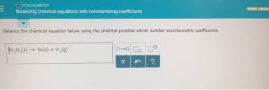 Balancing beim führenden marktplatz für gebrauchtmaschinen kaufen. Balancing Chemical Equations With Noninterfering Chegg Com