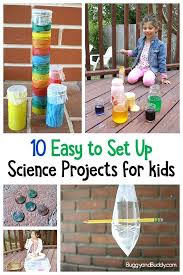 10 Easy Science Activities For Kids Buggy And Buddy Science Activities For Kids Science Projects For Kids Kindergarten Science Activities