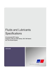 • the derivative itself, i.e. Fluids And Lubricants Specifications Mtu