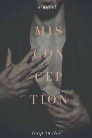 Please log in or sign up for free. Misconception Taylor Leap 9781532313561 Amazon Com Books