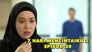 Sinopsis 7 hari mencintaiku 2. Tonton 7 Hari Mencintaiku 2 Episod 20 Jejari Menaip