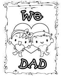 Some of the coloring page names are fathers day i love you dad coloring, best dad ever love you fathers day coloring, best dad ever fathers day coloring, my dad my hero fathers day coloring, number 1 dad coloring at, happy fathers day coloring for kids 13 dr daves, thank you lord fathers are a blessing coloring, happy. We Love You Dad Coloring Pages